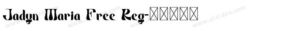 Jadyn Maria Free Reg字体转换